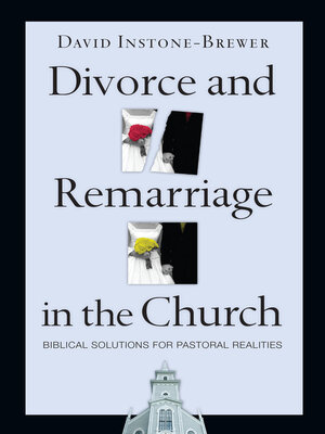 cover image of Divorce and Remarriage in the Church